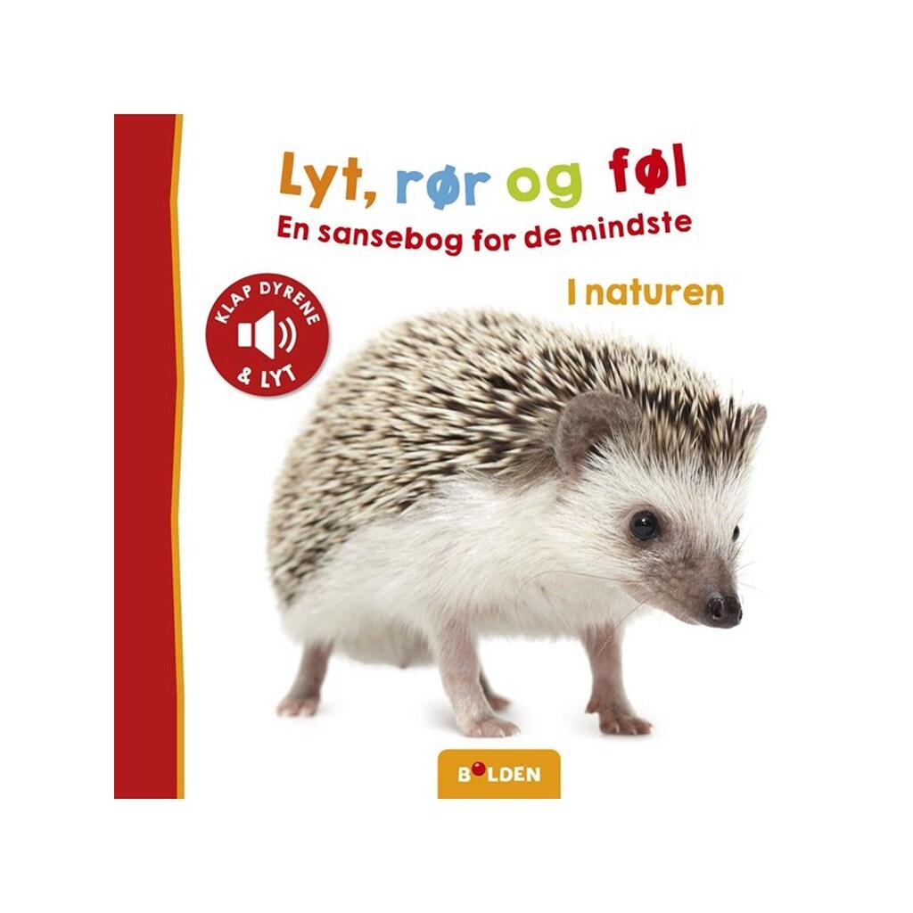 Lyt rør og føl: I naturen - Børnebog - Board books