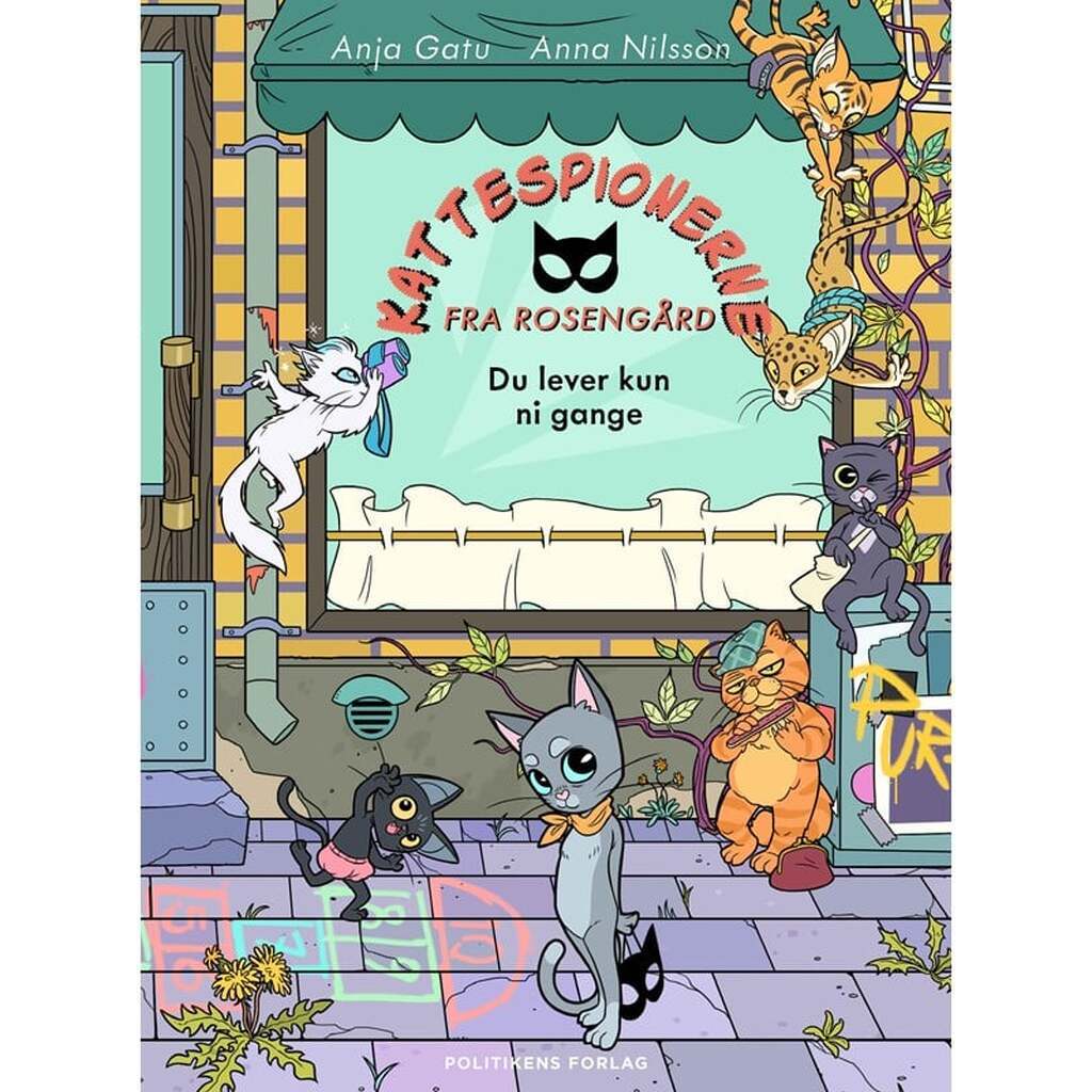 Kattespionerne fra Rosengård 1 - Du lever kun ni g - Børnebog - Hardback