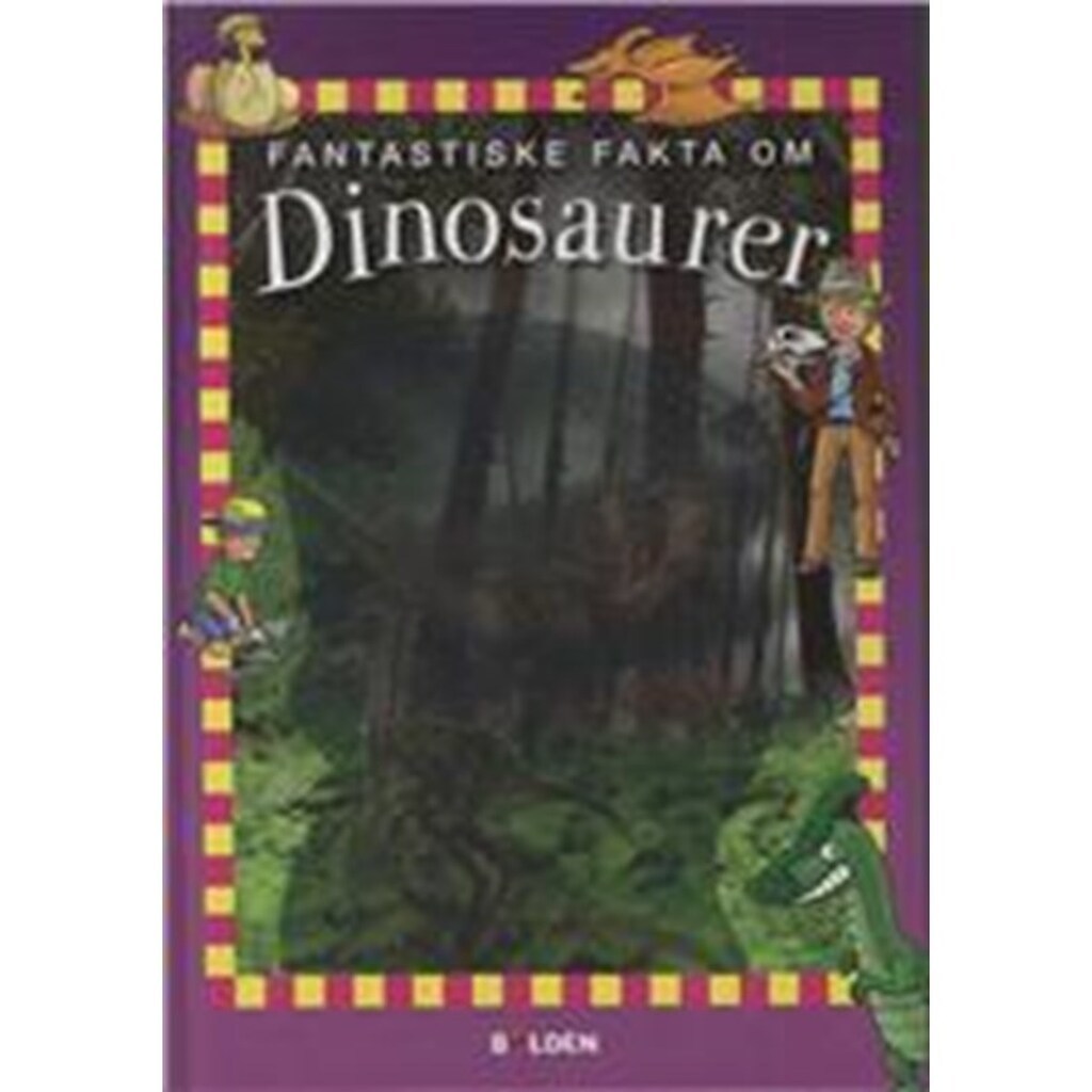 Fantastiske fakta om dinosaurer - Børnebog - Hardcover