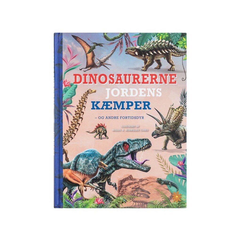 Dinosaurerne - Jordens kæmper - Børnebog - Hardcover