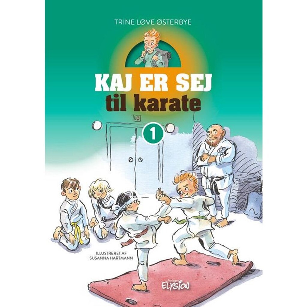 Kaj er sej til karate - Børnebog - hardback