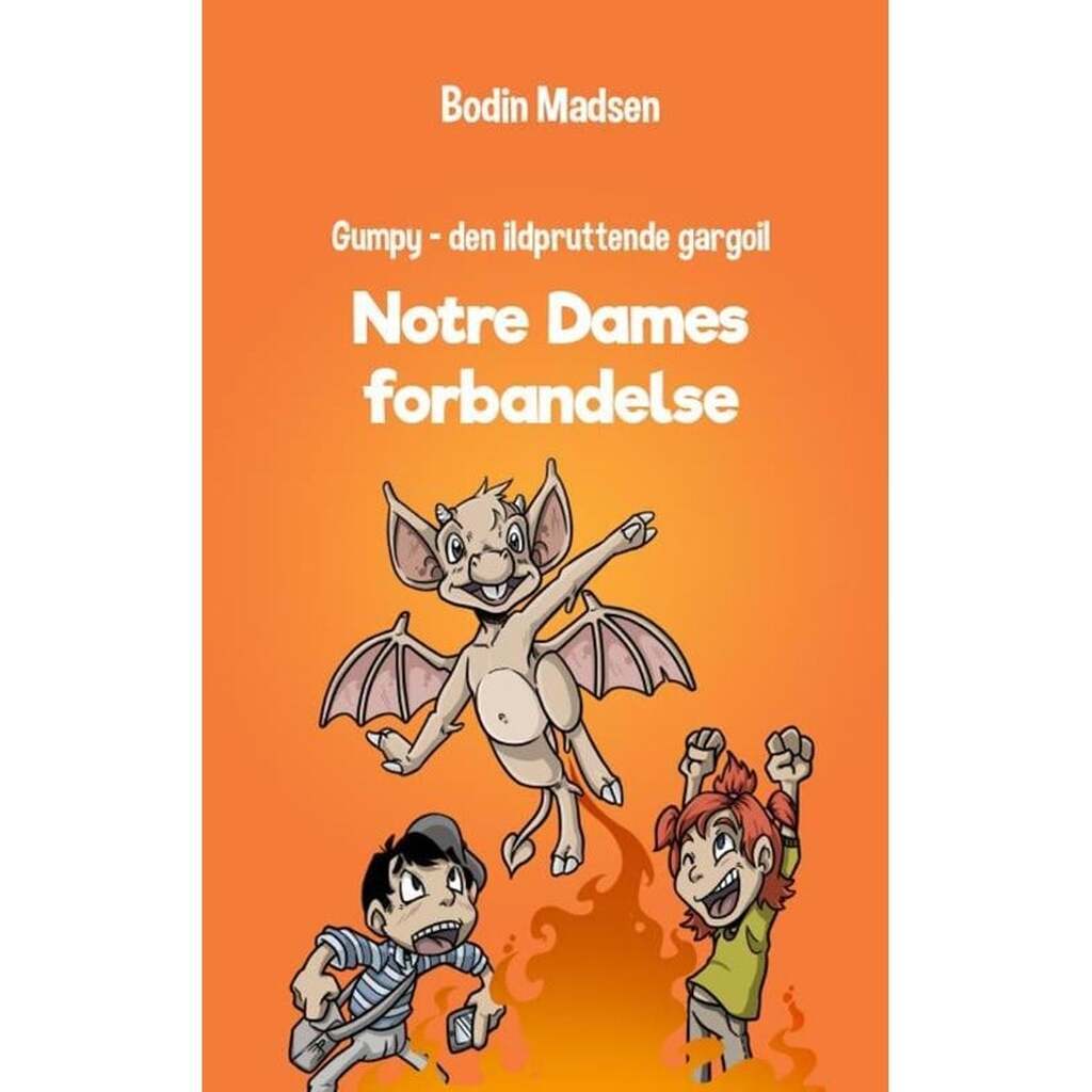 Gumpy 2 - Notre Dames forbandelse - Børnebog - hardback
