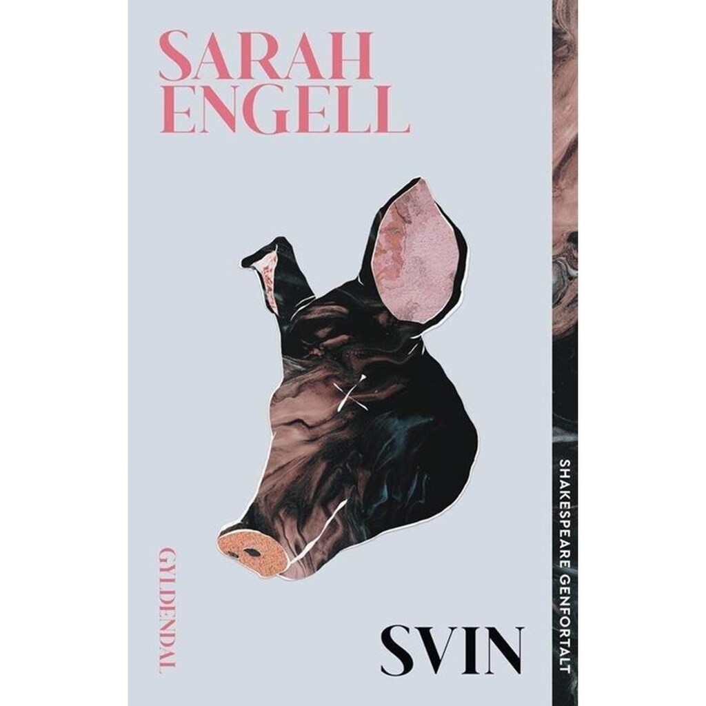 Svin - Shakespeare genfortalt - Ungdomsbog - Hæftet