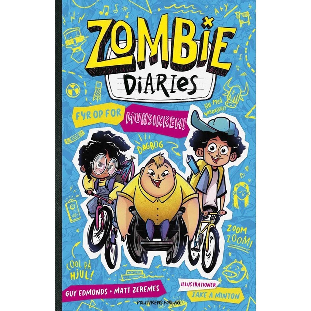 Zombie diaries - Fyr op for Muh-sikken - Børnebog - Hardback