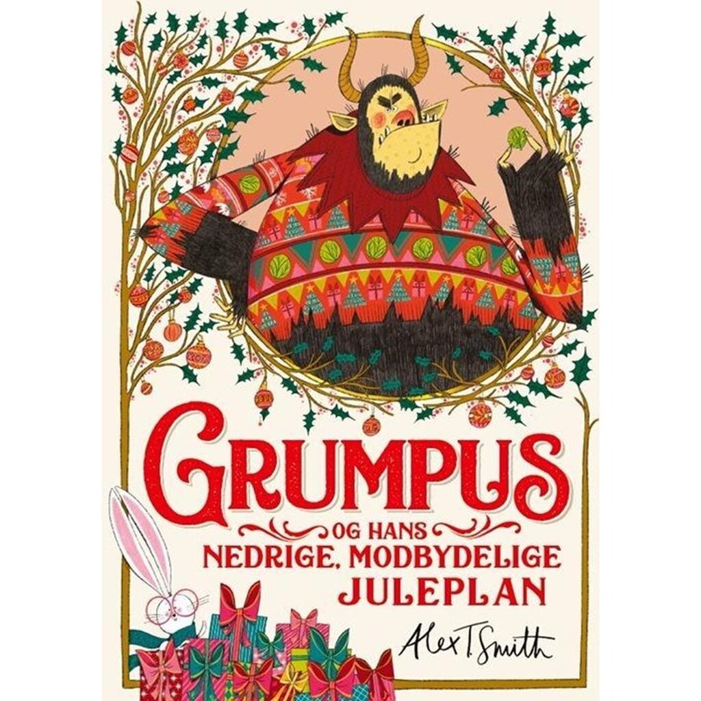 Grumpus og hans nedrige modbydelige juleplan - Børnebog - Hardcover