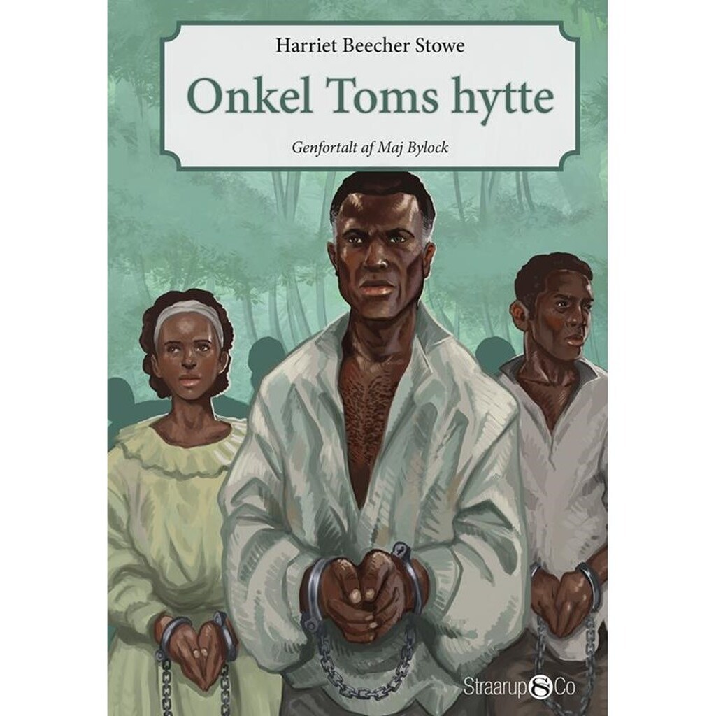 Onkel Toms hytte - Børnebog - Hardback