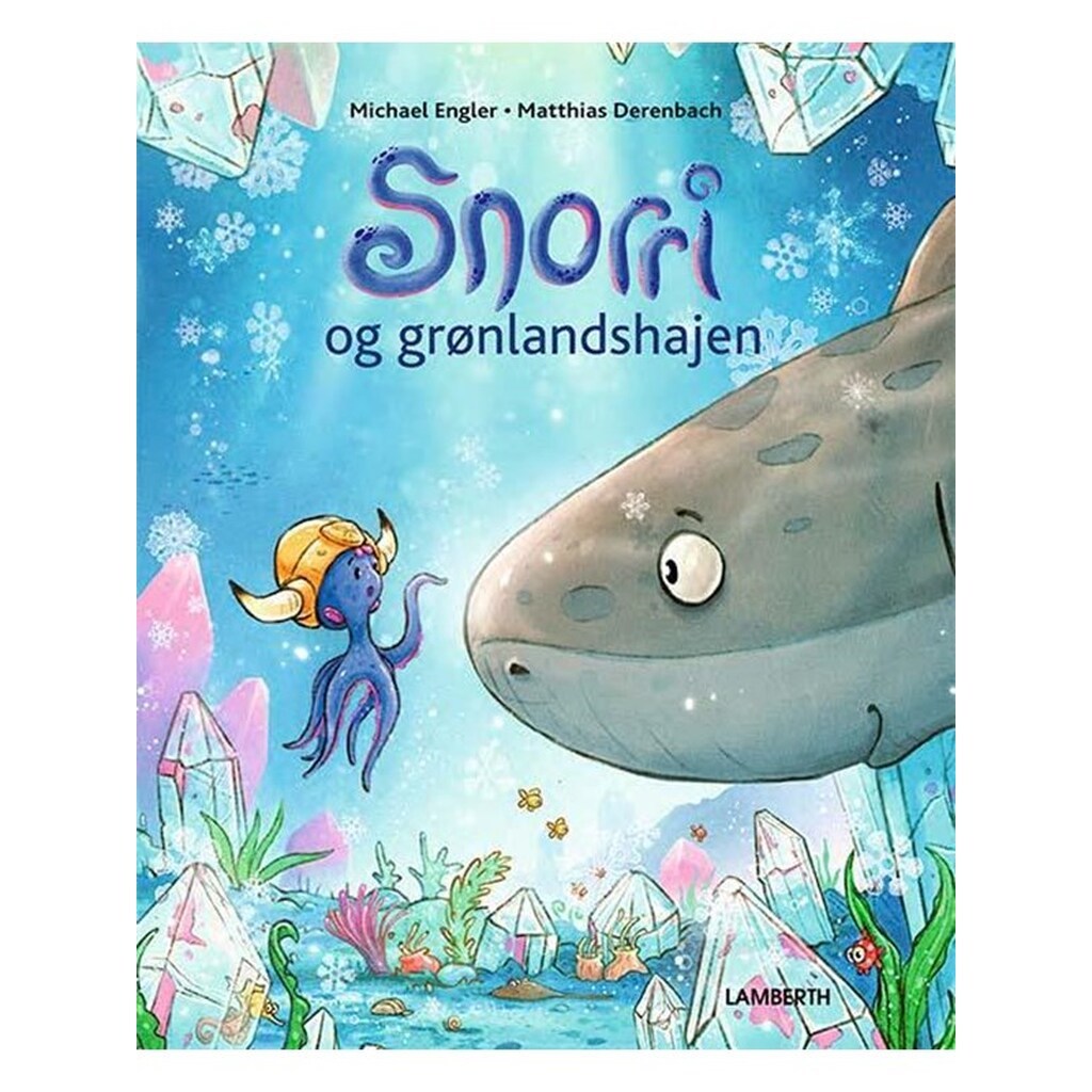 Snorri og grønlandshajen - Børnebog - Hardcover