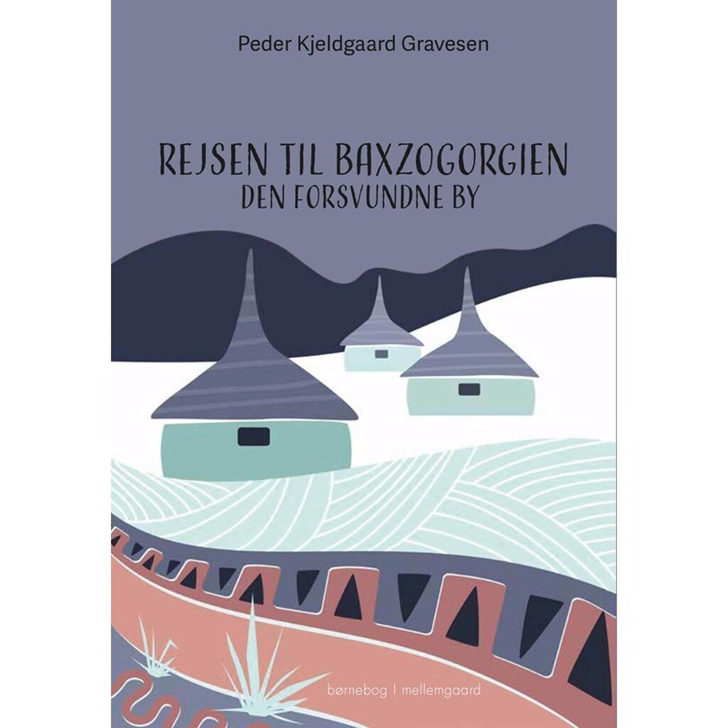 Rejsen til Baxzogorgien - Børnebog - Hæfte