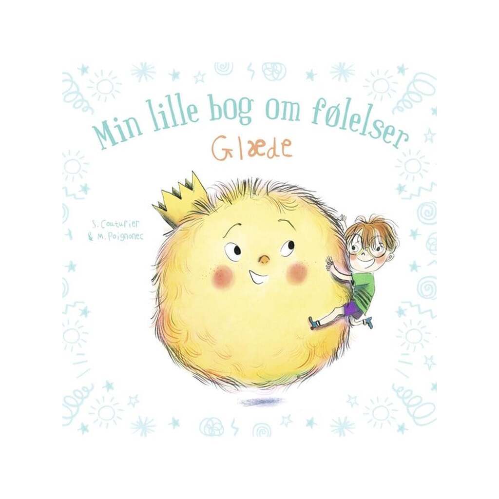 Min lille bog om følelser: Glæde - Børnebog - Hardback