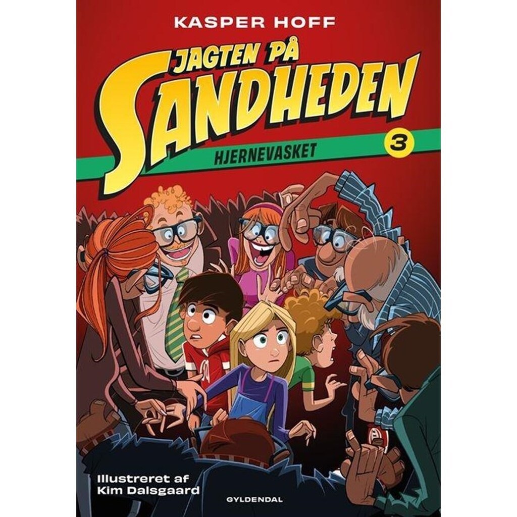 Jagten på sandheden 3 - Hjernevasket - Børnebog - Hardcover