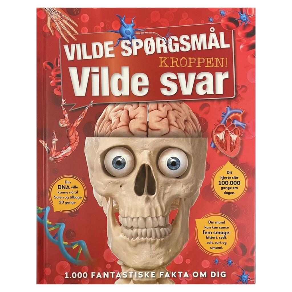 Vilde spørgsmål Vilde svar - Kroppen - Børnebog - hardcover