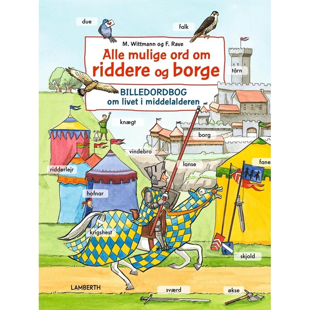 Alle mulige ord om riddere og borge - Børnebog - hardcover