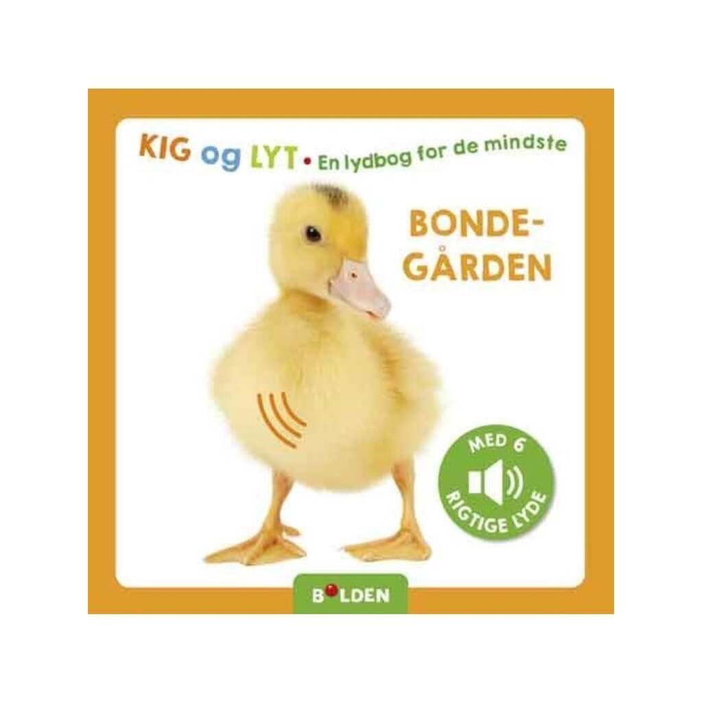 Kig og lyt: Bondegården - Børnebog - Papbog