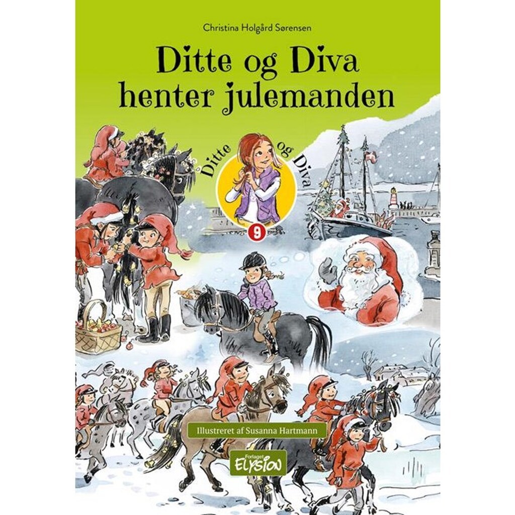 Ditte og Diva henter julemanden - Børnebog - hardback