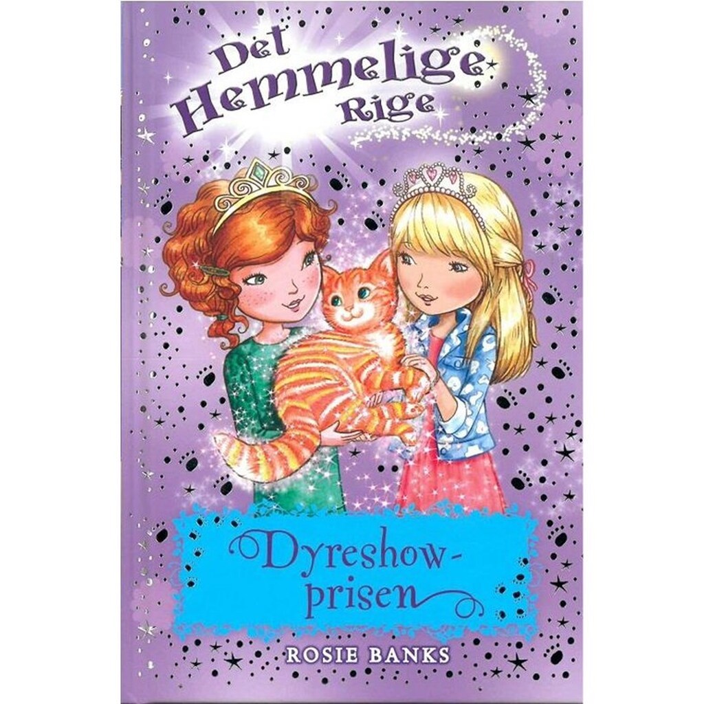 Det Hemmelige Rige 29: Dyreshowprisen - Børnebog - Hardcover