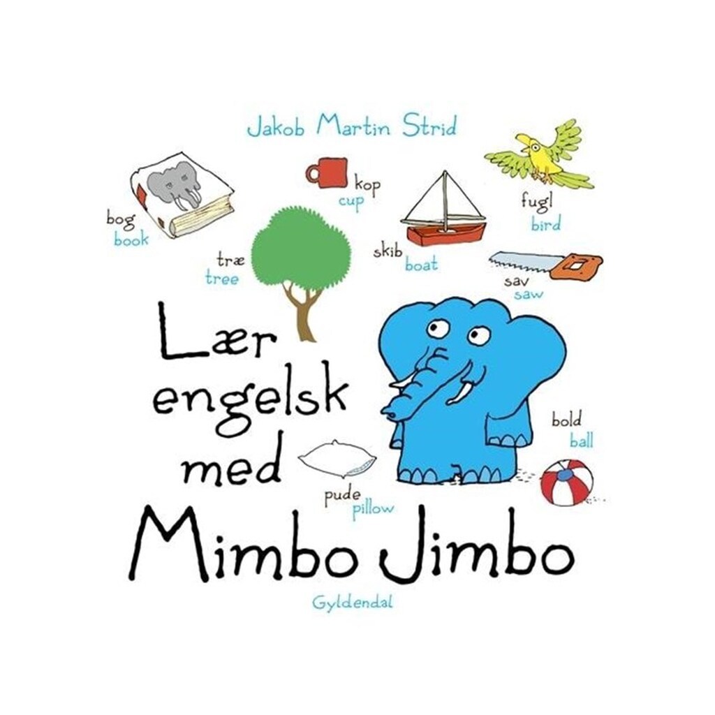 Lær engelsk med Mimbo Jimbo - Børnebog - Hardcover
