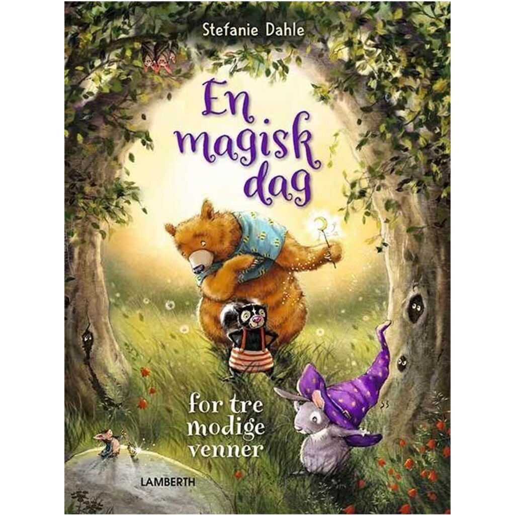 En magisk dag for tre modige venner - Børnebog - Hardcover