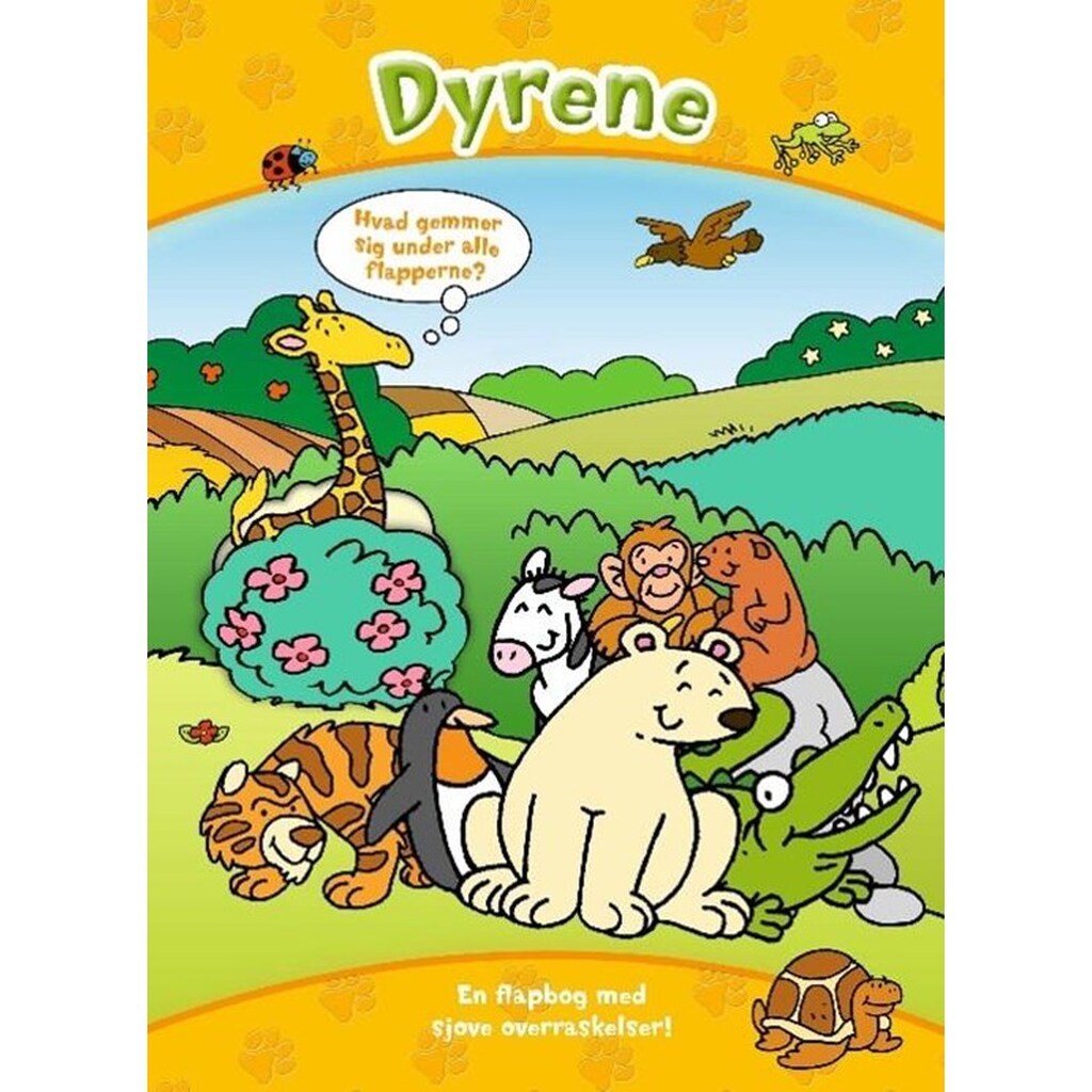 Den store flapbog: Dyrene - Børnebog - Hardcover