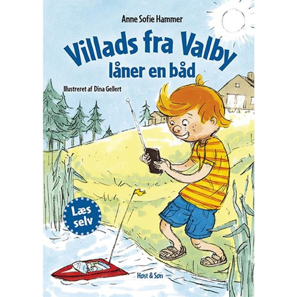 Villads fra Valby låner en båd - Børnebog - Hardcover