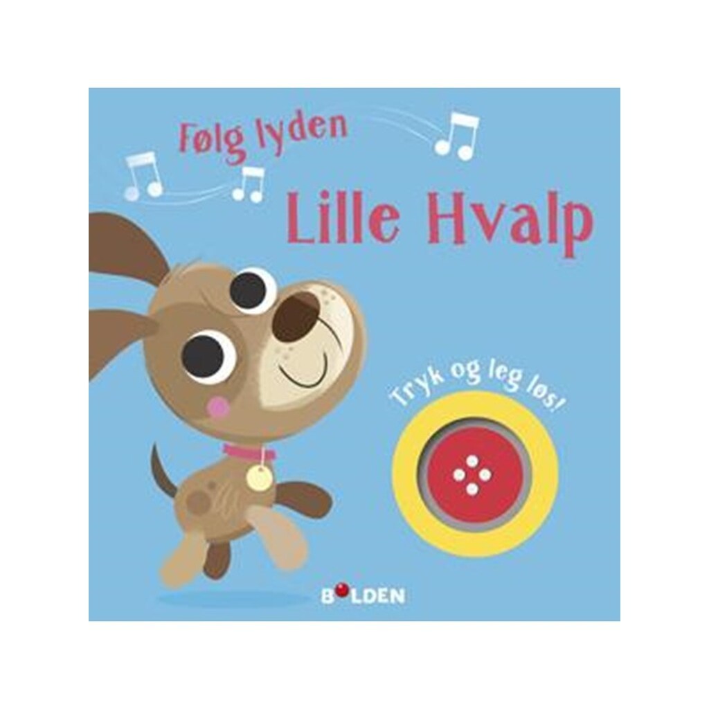 Følg lyden! Lille Hvalp - Børnebog - Hardcover