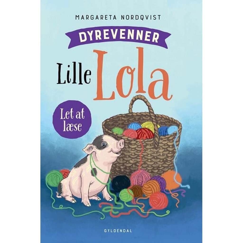 Dyrevenner - Lille Lola - Børnebog - Hardcover
