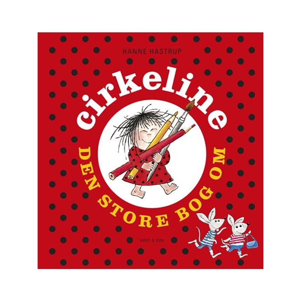 Den Store Bog om Cirkeline - Børnebog - Hardcover