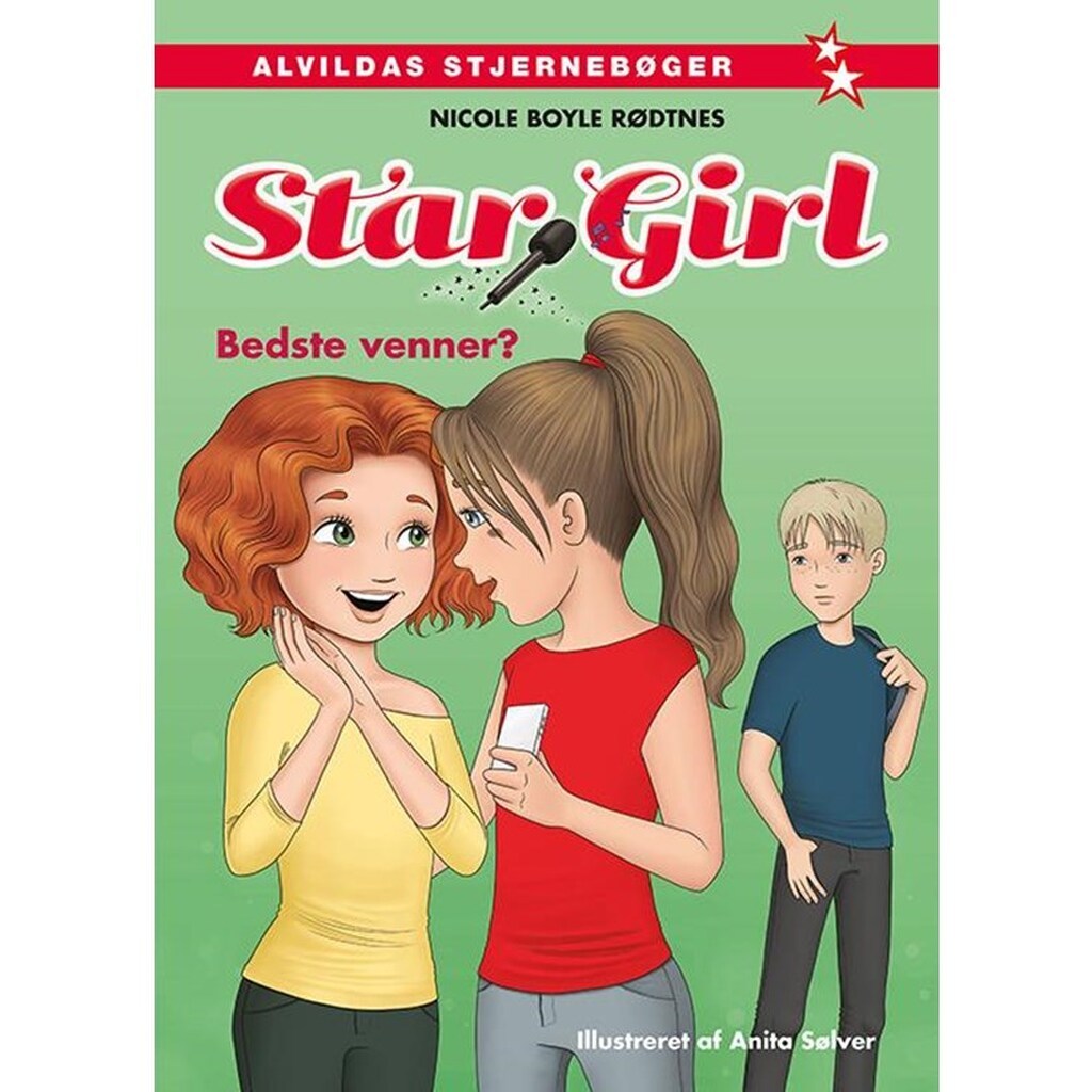 Star Girl 4: Bedste venner? - Børnebog - Hardcover