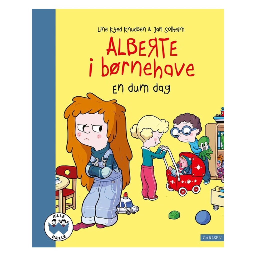Alberte i børnehave - En dum dag - Børnebog - Hardcover