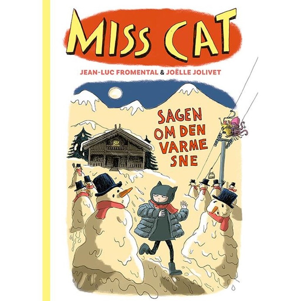 Miss Cat 3: Sagen om den varme sne - Børnebog - Hæfte