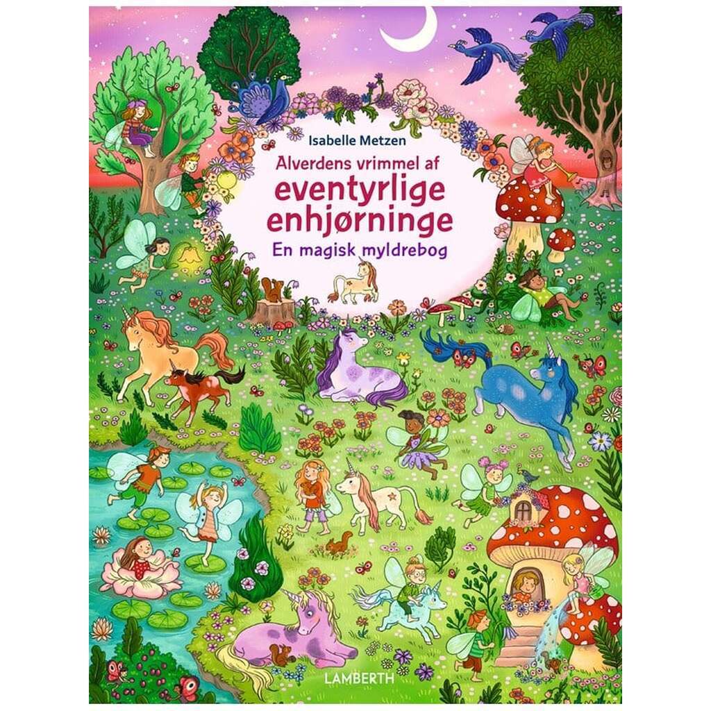 Alverdens vrimmel af eventyrlige enhjørninge - Børnebog - Papbog
