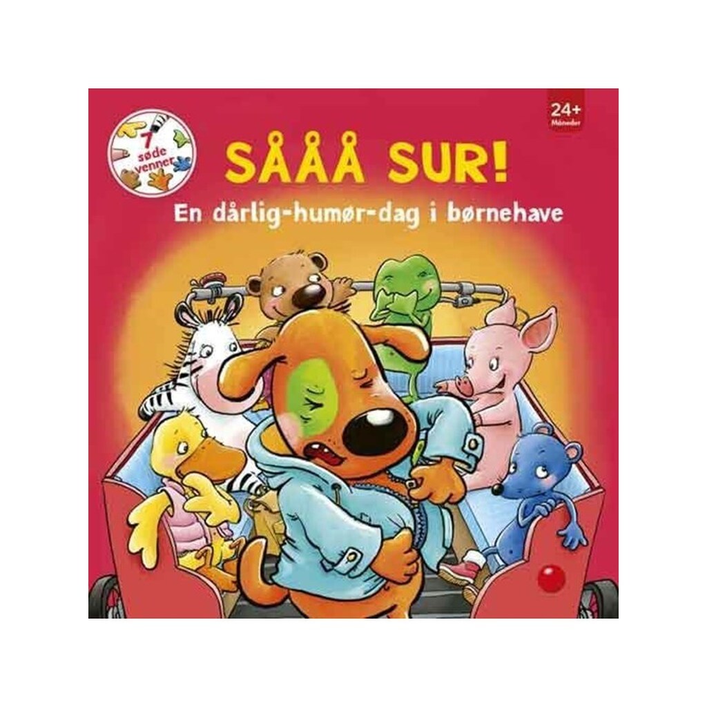7 søde venner: Sååå sur! - Børnebog - Papbog