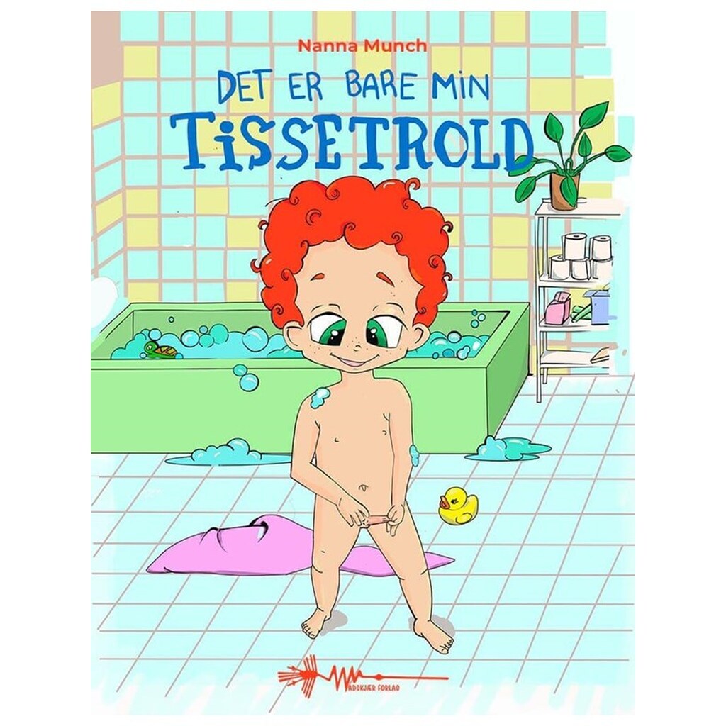 Det er bare min tissetrold - Børnebog - hardback