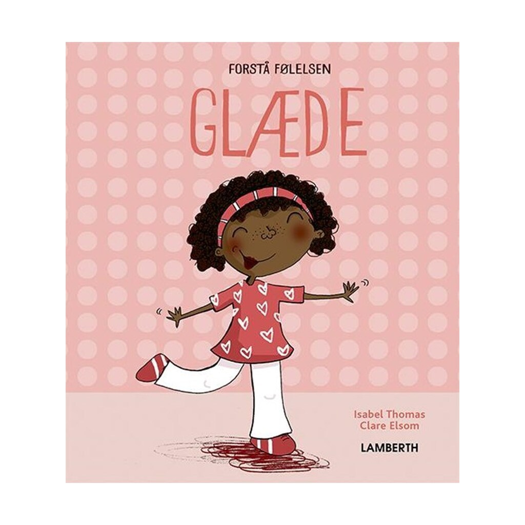 Glæde - Børnebog - hardcover