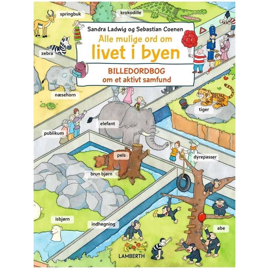 Alle mulige ord om livet i byen - Børnebog - Hardcover