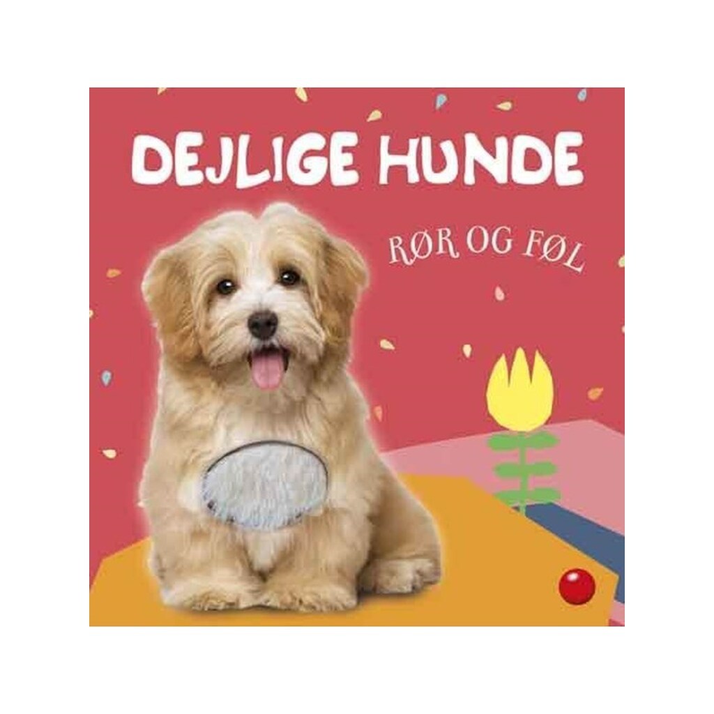 Rør og føl: Dejlige hunde - Børnebog - Hardcover