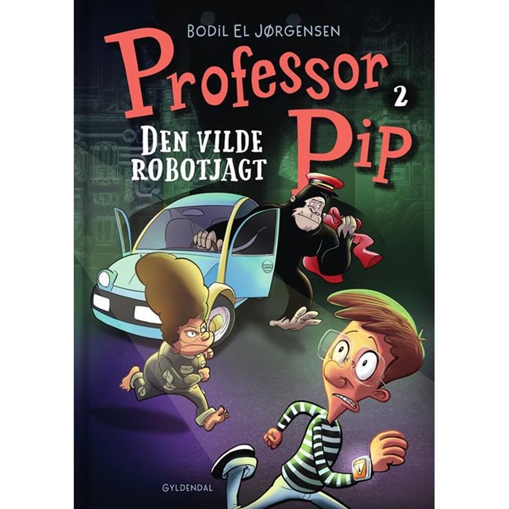Professor Pip 2 - Den vilde robotjagt - Børnebog - Hardcover
