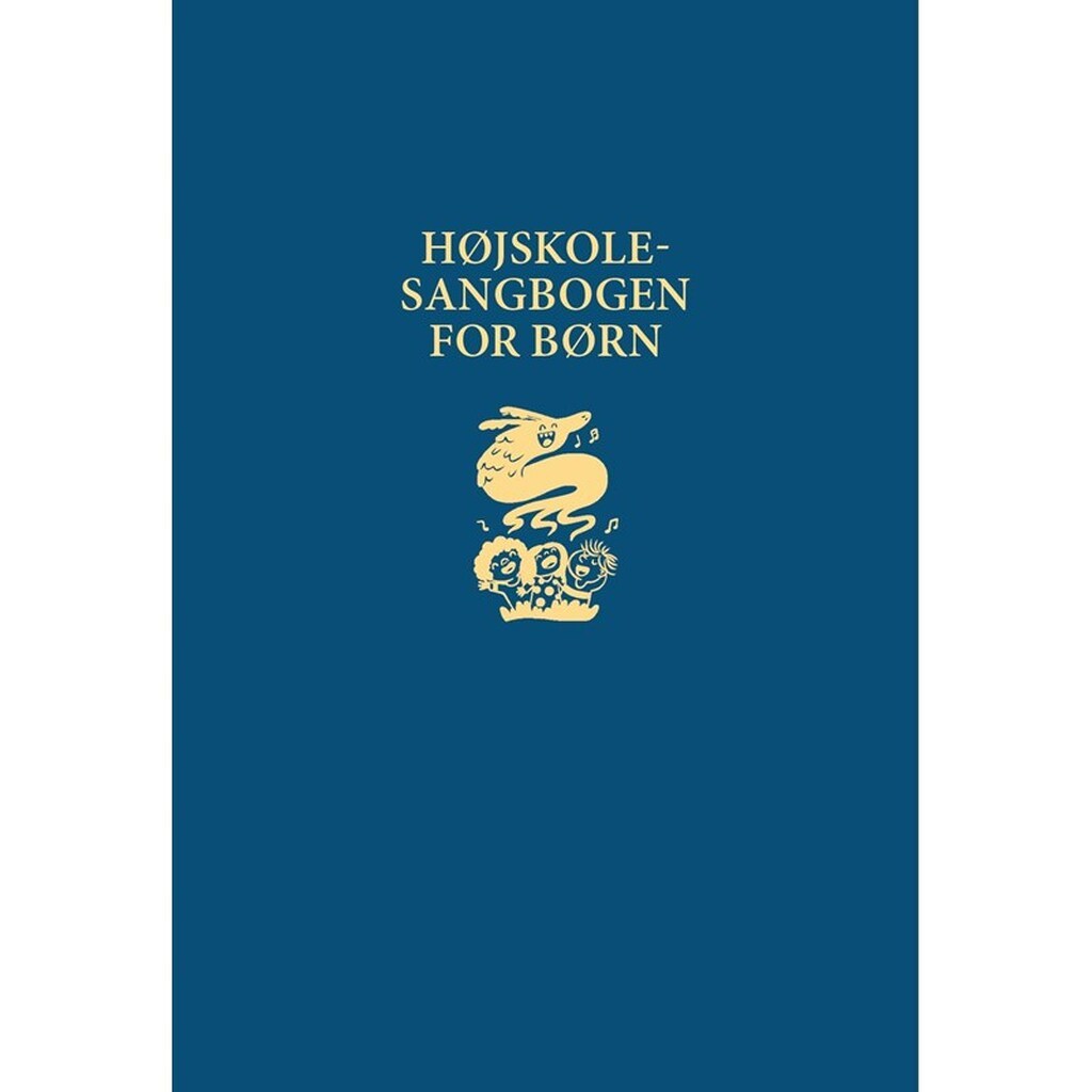Højskolesangbogen for børn - Børnebog - Hardcover
