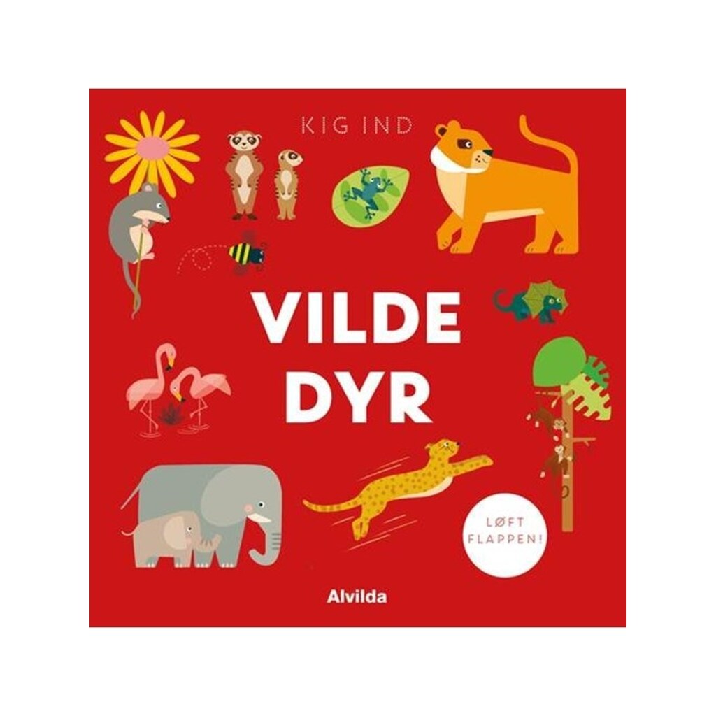 Kig ind - Vilde dyr (løft flappen) - Børnebog - Papbog