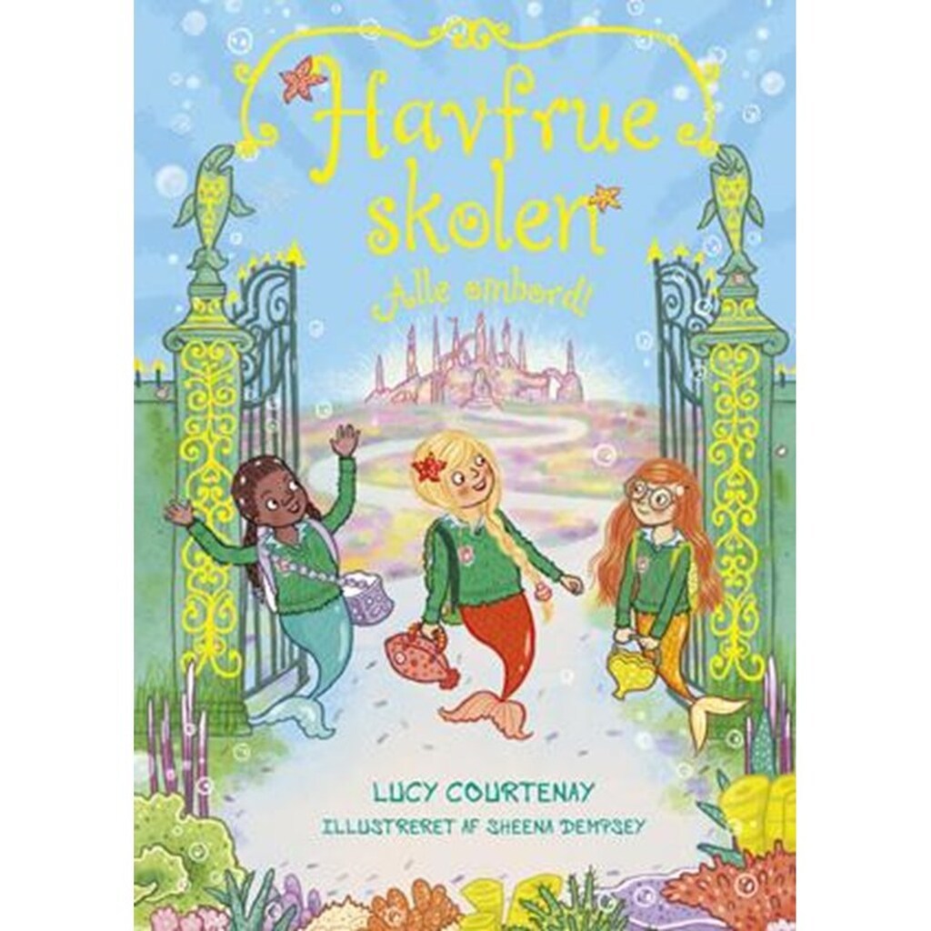 Havfrueskolen: Alle ombord! (4) - Børnebog - Hardcover