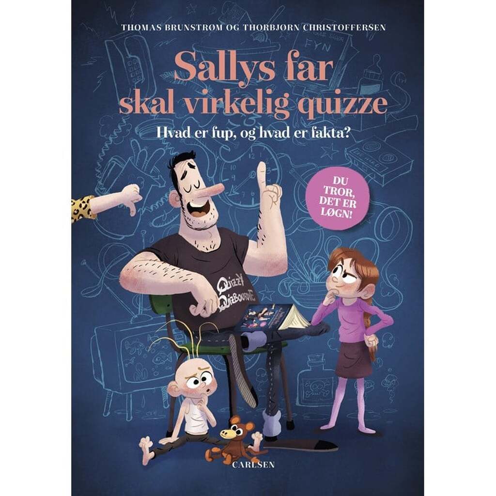 Sallys far skal virkelig quizze - Børnebog - Hardcover