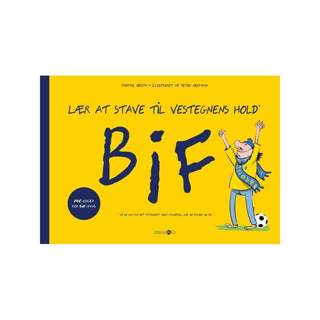 Lær at stave til Vestegnens hold: BIF - Børnebog - Hardback