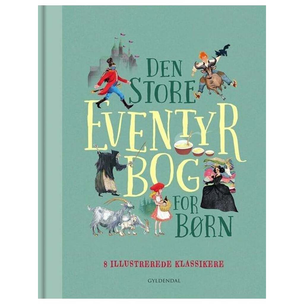 Den store eventyrbog for børn - Børnebog - Hardcover