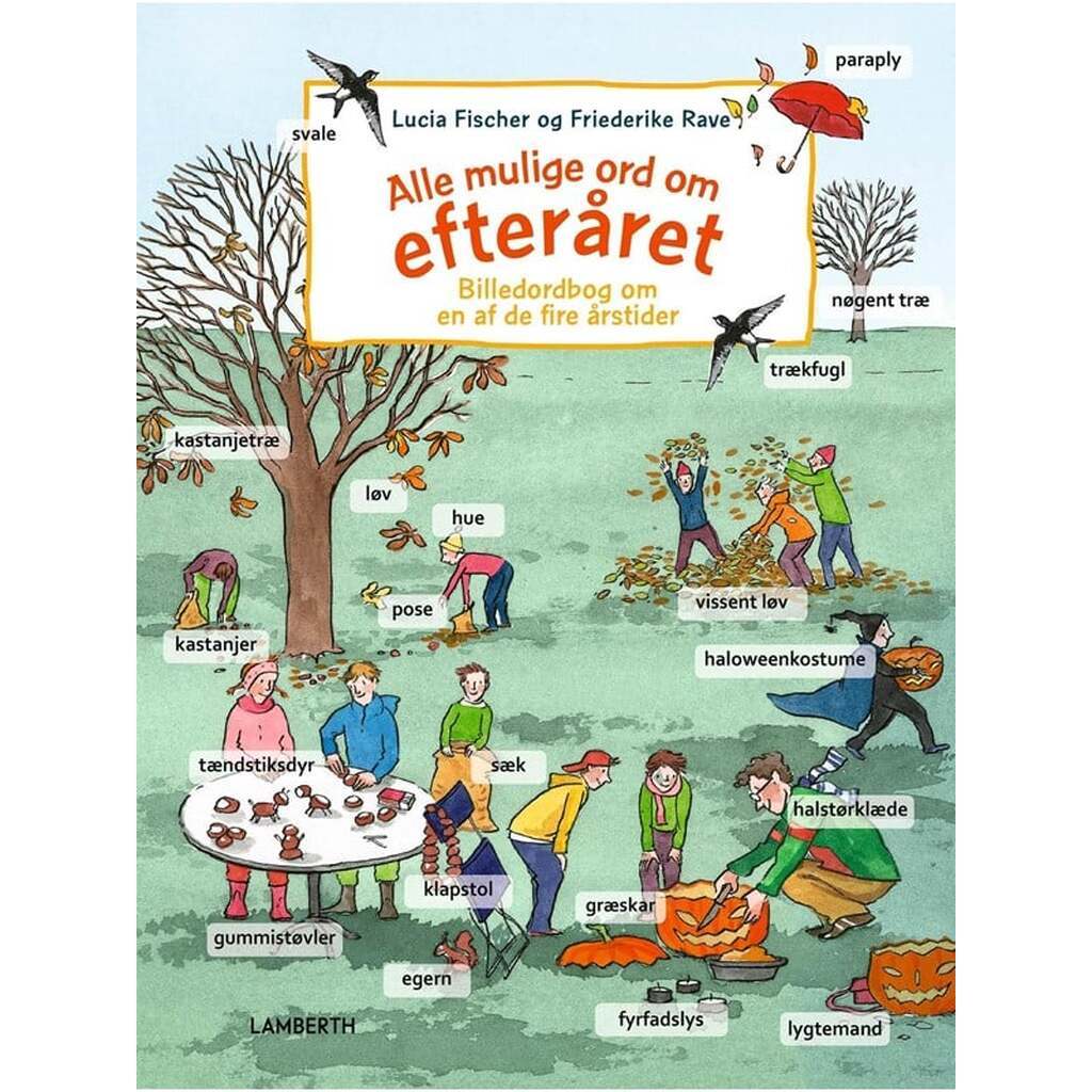 Alle mulige ord om efteråret - Børnebog - Hardcover