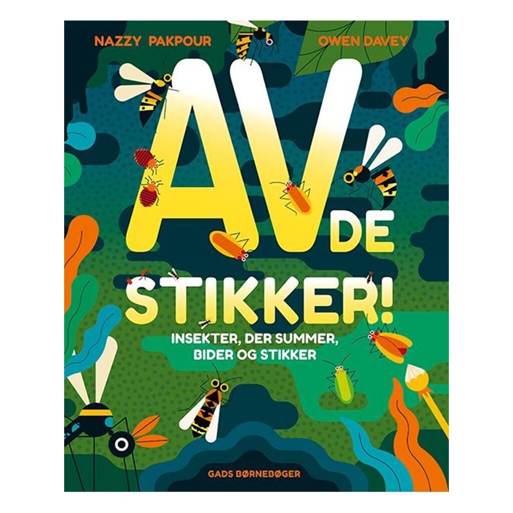 AV! De stikker! - Børnebog - Hardcover
