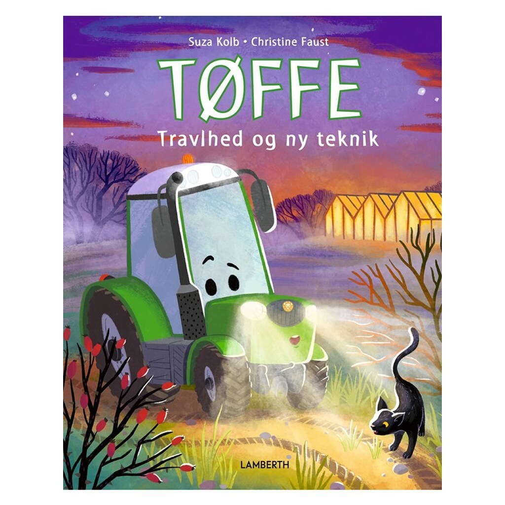 Tøffe - Travlhed og ny teknik - Børnebog - Hardcover
