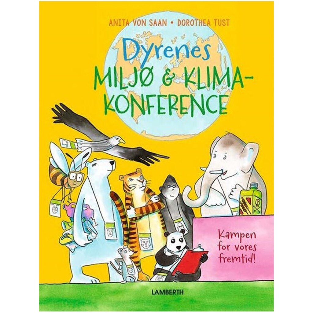 Dyrenes miljø- og klimakonference - Børnebog - Hardcover