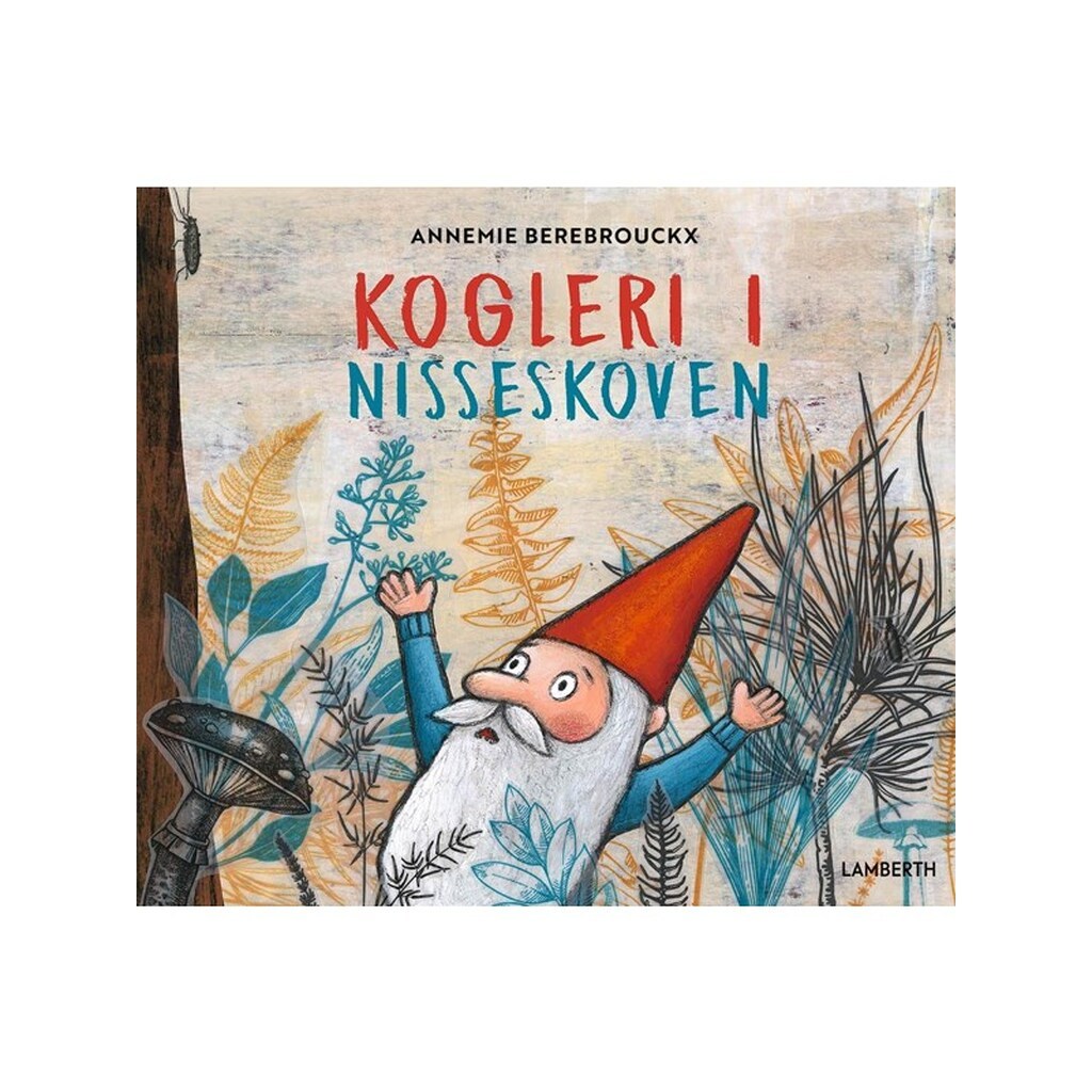 Kogleri i nisseskoven - Børnebog - hardcover