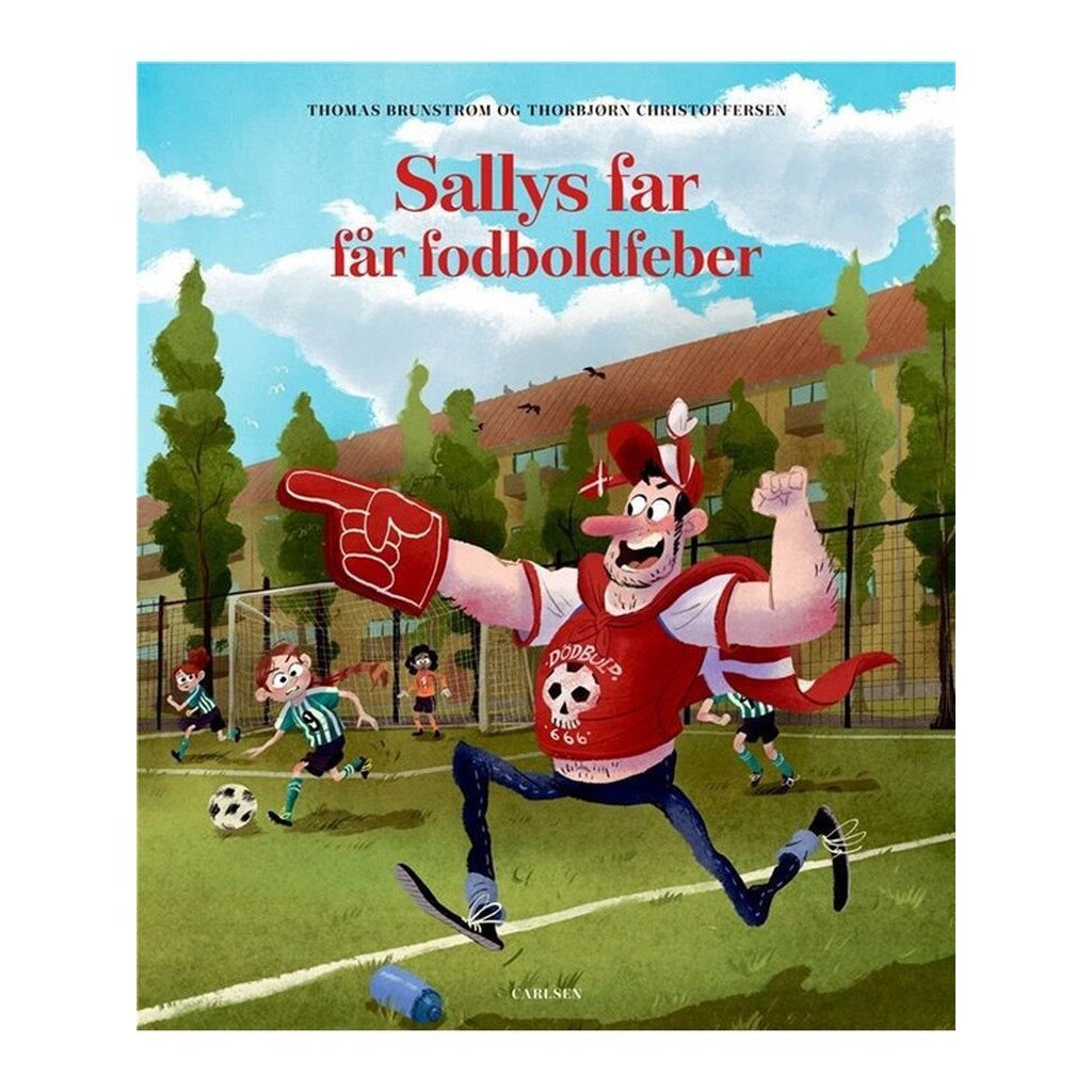 Sallys far får fodboldfeber - Børnebog - hardcover