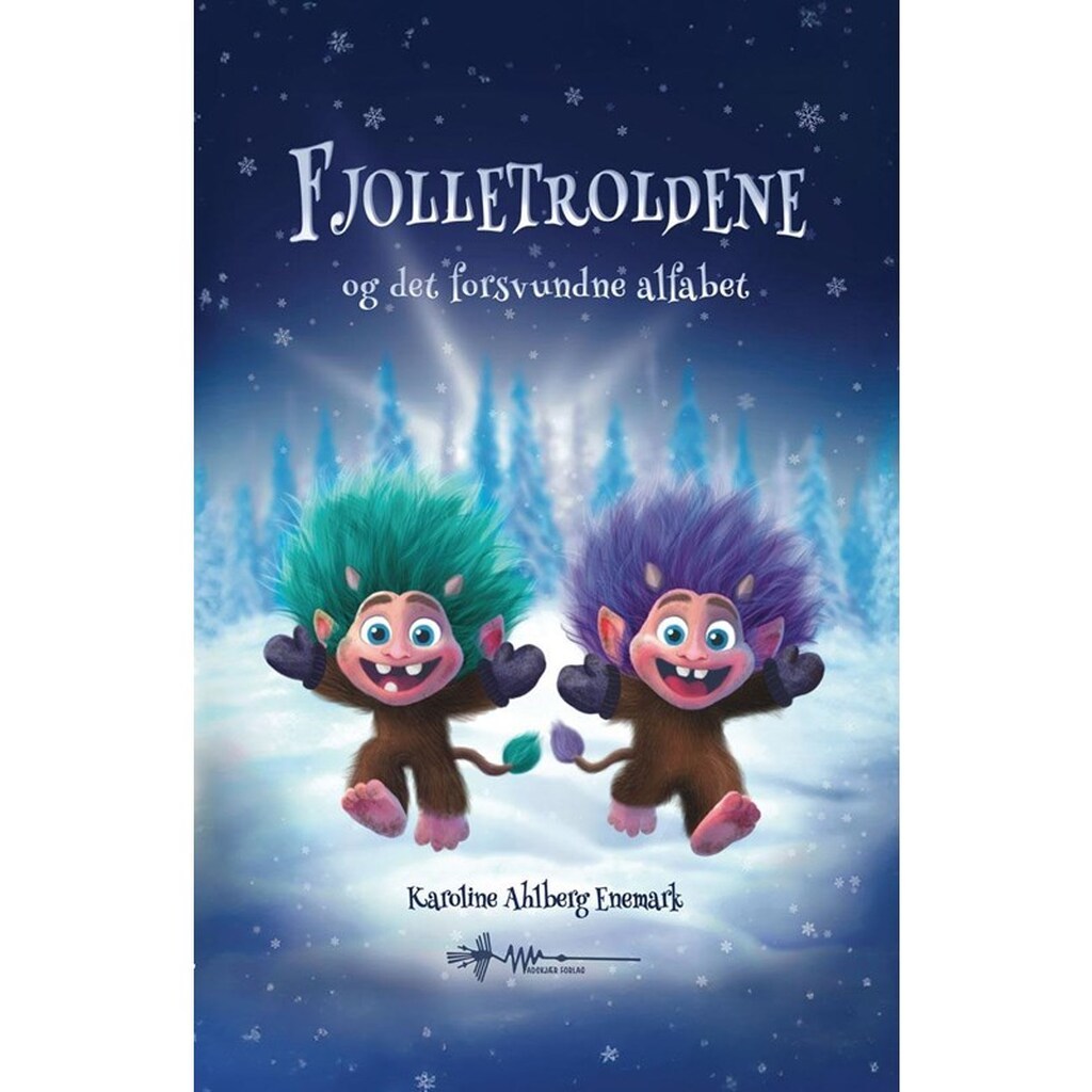 Fjolletroldene - Børnebog - Hardback