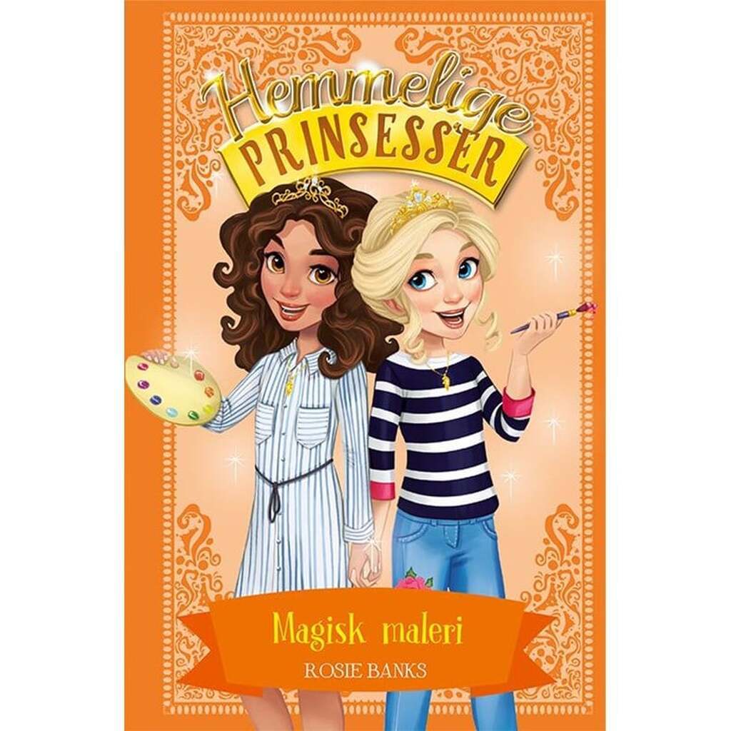 Hemmelige Prinsesser 12: Magisk maleri - Børnebog - Hardcover